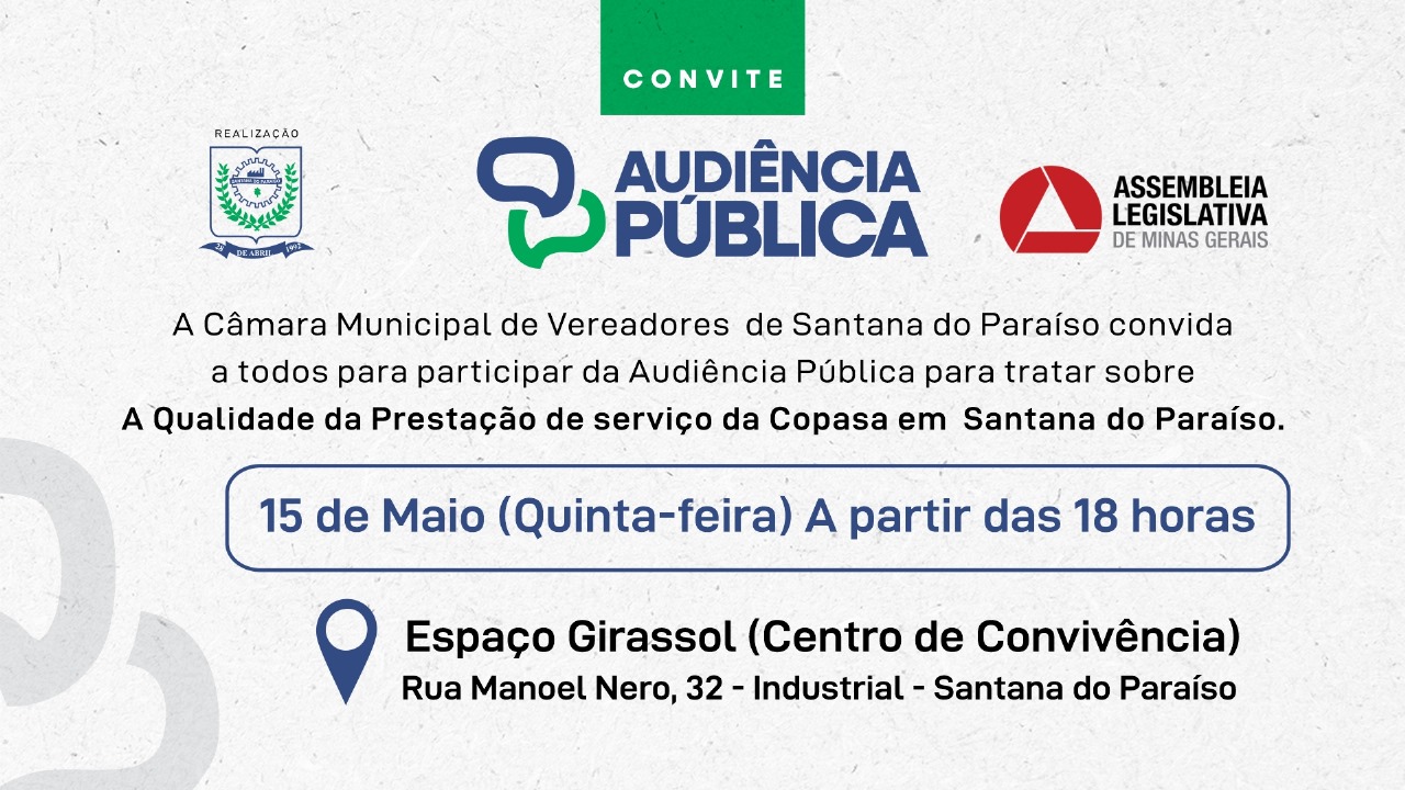 Audiência Pública vai debater a qualidade dos serviços da Copasa em Santana do Paraíso