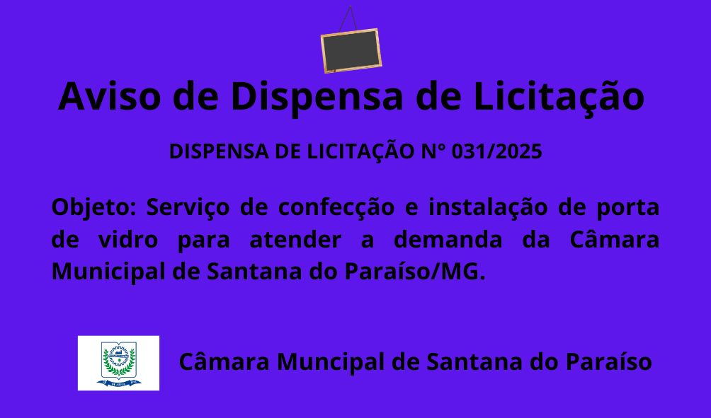 AVISO DE DISPENSA DE LICITAÇÃO N° 031/2025
