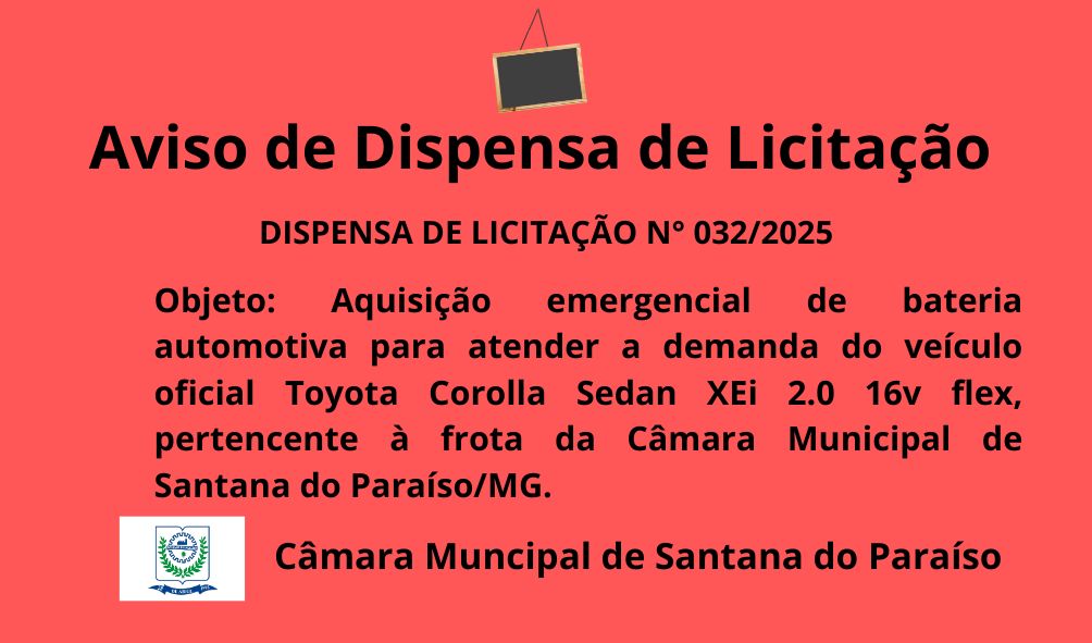 AVISO DE DISPENSA DE LICITAÇÃO N° 032/2025