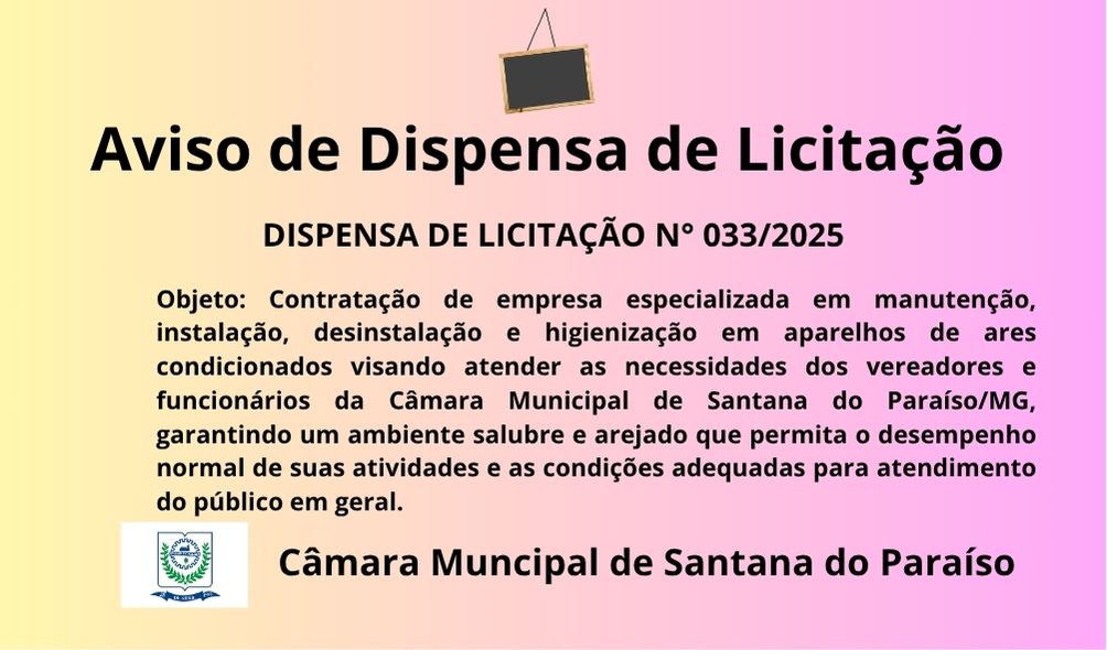 AVISO DE DISPENSA DE LICITAÇÃO N° 033/2025