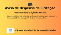 AVISO DE DISPENSA DE LICITAÇÃO N° 041/2025